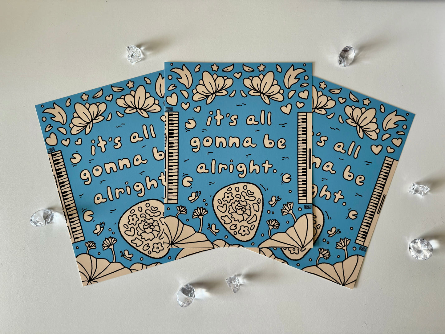 It's All Gonna Be Alright Art Print