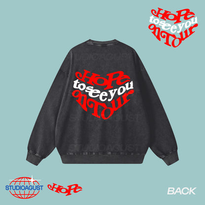 HOPE ON TOUR SWEATSHIRT