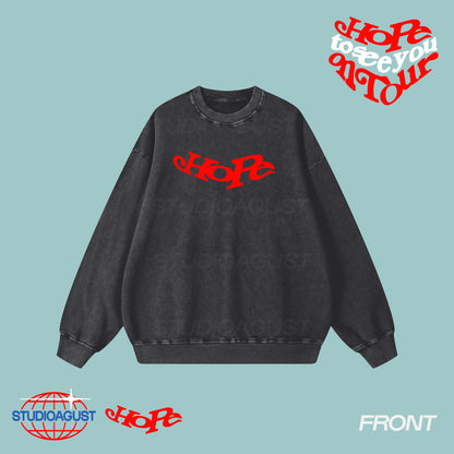 HOPE ON TOUR SWEATSHIRT